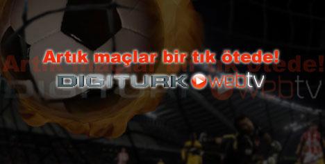 Digiturkwebtv.com.tr'den bir yenilik daha
