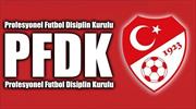 Beşiktaş ve Trabzonspor PFDK'ya sevk edildi