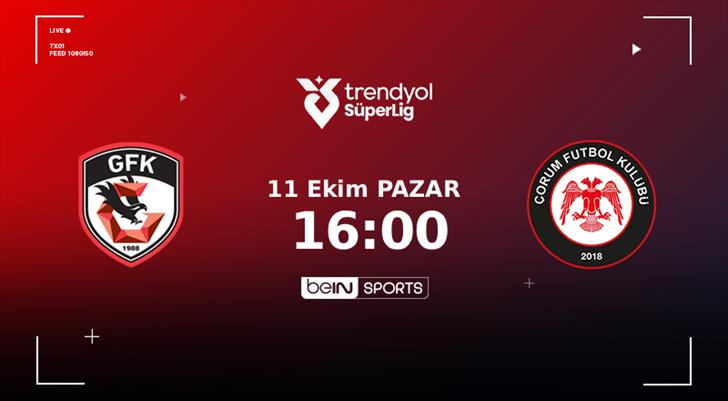 CANLI | Gaziantep FK - Arca Çorum FK maçında ilk 11'ler belli oldu!