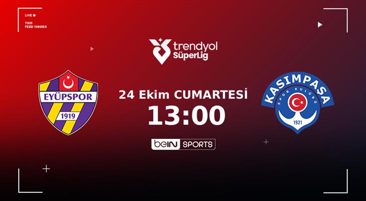 MUHTEMEL 11'LER | Eyüpspor - Kasımpaşa