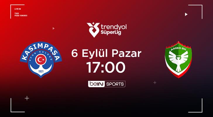 MUHTEMEL 11'LER | Kasımpaşa - Amed Sportif Faaliyetler